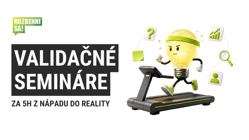 validacne seminare rozbehni sa